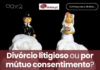 Divórcio em Portugal: Consensual ou Litigioso? Descubra a Melhor Opção para Si