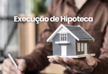 Direito Imobiliário – Execução de Hipoteca